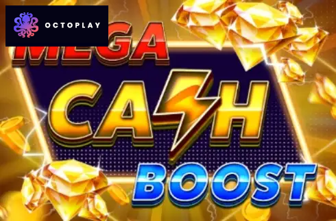 Mega Cash Boost